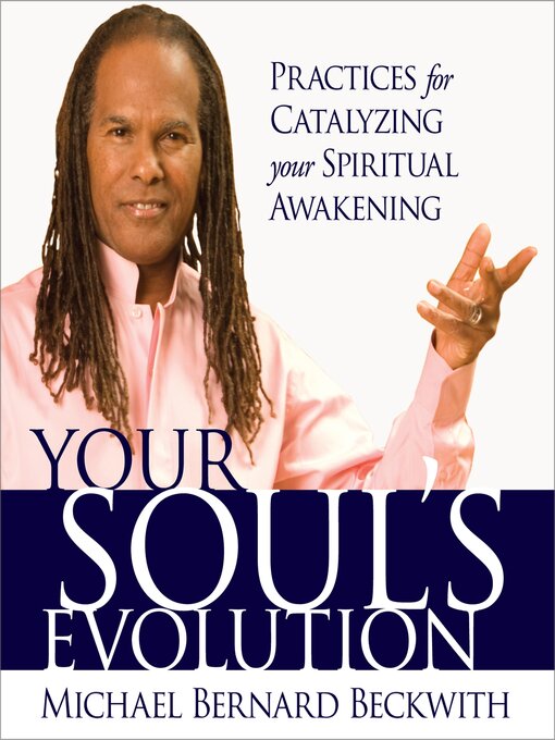 Title details for Your Soul's Evolution by Michael Beckwith - Available
